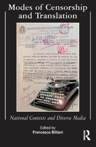 Modes Of Censorship National Contexts And Diverse Media 1st Edition Francesca Billiani