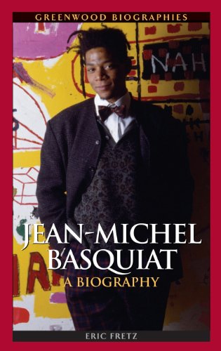 Jeanmichel Basquiat A Biography Eric Fretz