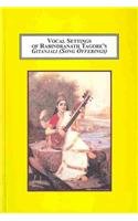 Vocal Settings Of Rabindranath Tagores Gitanjali Song Offerings Fusing Western Art Song With Indian Mystical Poetry Sangeetha Rayapati