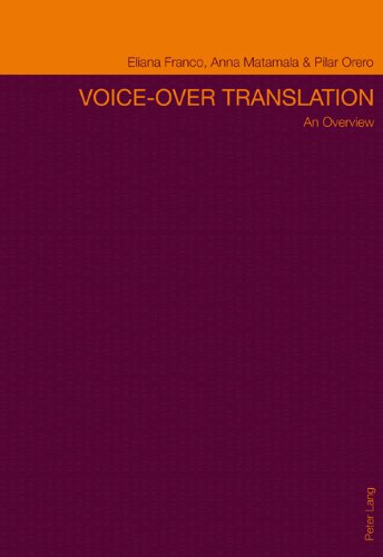 Voiceover Translation An Overview Eliana Franco Anna Matamala