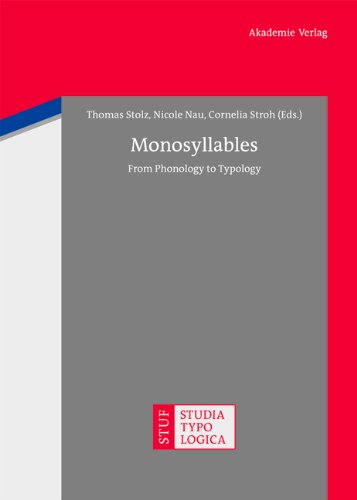 Monosyllables From Phonology To Typology 1s Thomas Stolz Ed