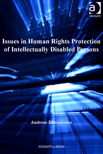 Issues In Human Rights Protection Of Intellectually Disabled Persons Andreas Dimopoulos