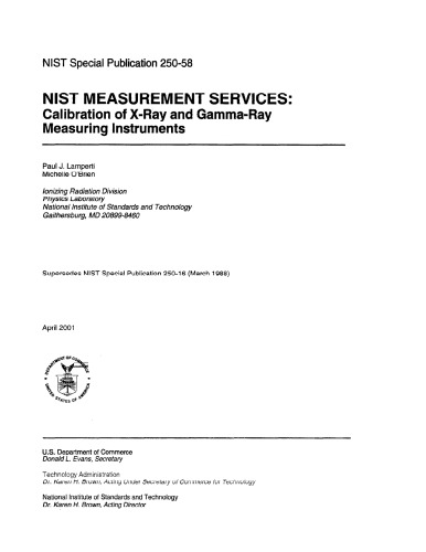 Nist Measurement Services Calibration Of Xray And Gammaray Measuring Instruments Paul J Lamperti