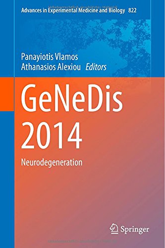 Genedis 2014 Neurodegeneration 1st Edition Panayiotis Vlamos