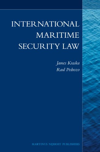 International Maritime Security Law James Kraska