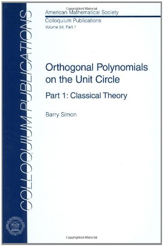 Orthogonal Polynomials On The Unit Circle Part 1 Classical Theory Barry Simon
