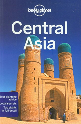 Lonely Planet Central Asia 6th Edition Lonely Planet Bradley Mayhew