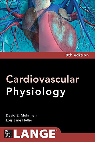 Cardiovascular Physiology 8e 8th Edition David Mohrman Lois Heller
