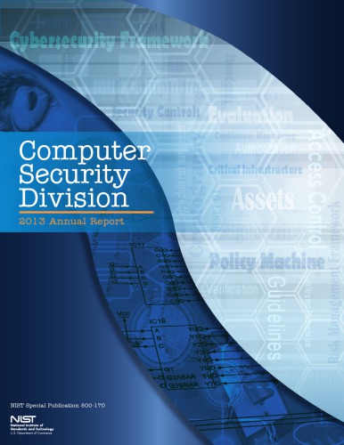 Computer Security Division 2013 Annual Report Patrick Oreilly