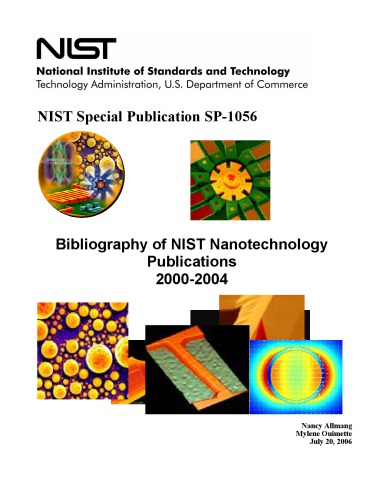 Bibliography Of Nist Nanotechnology Publications 20002004 Nancy Allmang