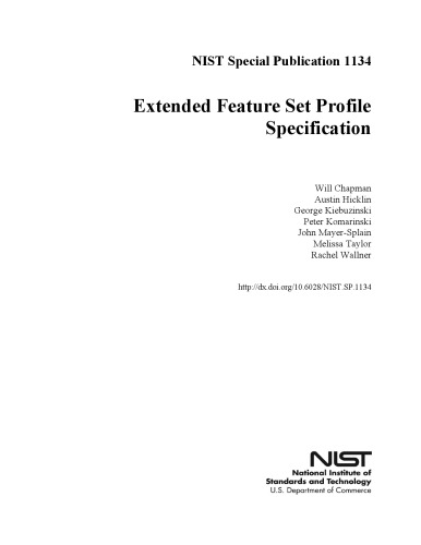 Extended Feature Set Profile Specification Will Chapman Austin Hicklin