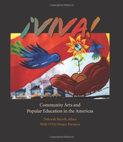 Viva Community Arts And Popular Education In The Americas Hardvd Deborah Barndt
