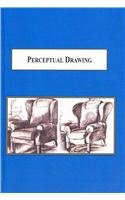 Perceptual Drawing A Handbook For The Practitioner Conrad Ross