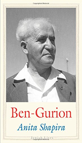 Bengurion Father Of Modern Israel Anita Shapira