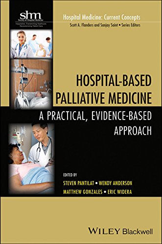 Hospitalbased Palliative Medicine A Practical Evidencebased Approach 1st Edition Steven Z Pantilat