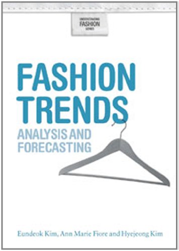 Fashion Trends Analysis And Forecasting Hyejeong Kim Ann Marie Fiore