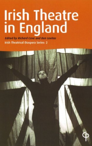 Irish Theatre In England Richard Cave Ben Levitas