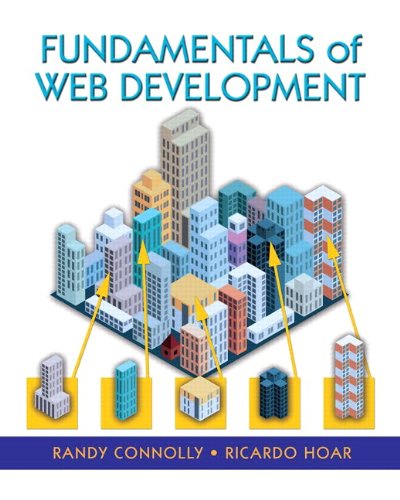 Fundamentals Of Web Development 1st Edition Randy Connolly Ricardo Hoar