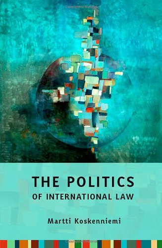 The Politics Of International Law Martti Koskenniemi
