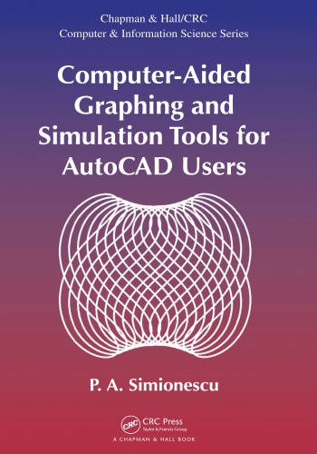 Computeraided Graphing And Simulation Tools For Autocad Users Pa Simionescu