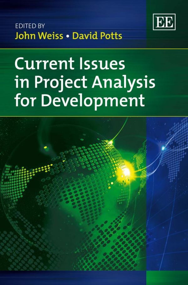 Current Issues In Project Analysis For Development John Weiss