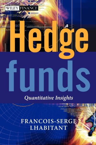 Hedge Funds Quantitative Insights 1st Edition Franoisserge Lhabitant
