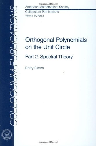 Orthogonal Polynomials On The Unit Circle Part 2 Spectral Theory Barry Simon