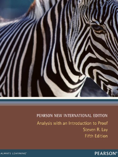 Analysis With An Introduction To Proof Fifth Edition Pearson New International Edition Steven R Lay