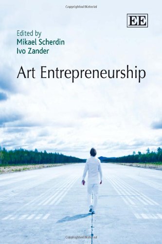 Art Entrepreneurship Mikael Scherdin Ivo Zander Mikael Scherdin