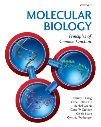 Molecular Biology Principles Of Genome Function 1st Nancy Craig