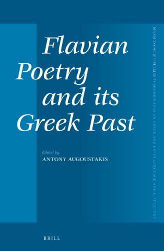 Flavian Poetry And Its Greek Past Antony Augoustakis