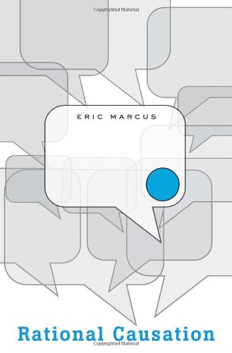 Rational Causation Eric Marcus