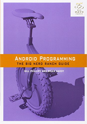 Android Programming The Big Nerd Ranch Guide 1st Edition Bill Phillips