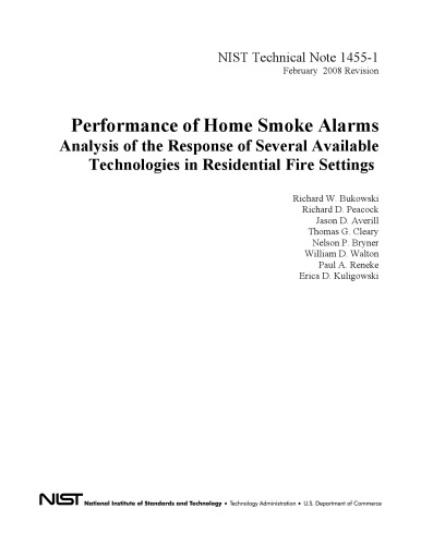 Performance Of Home Smoke Alarms Analysis Of The Response Of Several Available Technologies In Residential Fire Settings Richard W Bukowski
