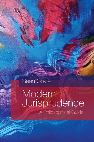 Modern Jurisprudence A Philosophical Guide Sean Coyle