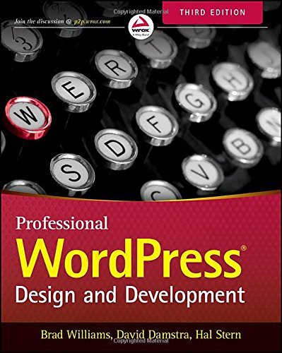 Professional Wordpress Design And Development 3rd Edition Brad Williams