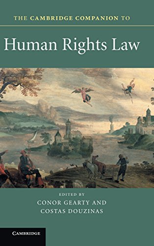 The Cambridge Companion To Human Rights Law Professor Conor Gearty