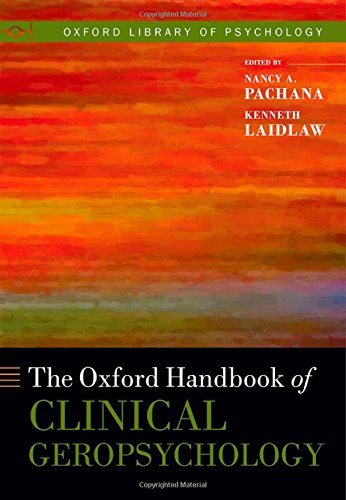 Oxford Handbook Of Clinical Geropsychology 1st Edition Nancy A Pachana