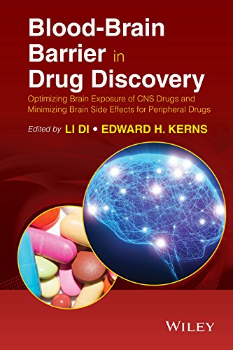 Bloodbrain Barrier In Drug Discovery Optimizing Brain Exposure Of Cns Drugs And Minimizing Brain Side Effects For Peripheral Drugs 1st Edition Li Di