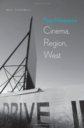 Postwesterns Cinema Region West First Edition Neil Campbell