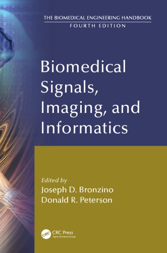 Biomedical Signals Imaging And Informatics Joseph D Bronzino Donald R Peterson