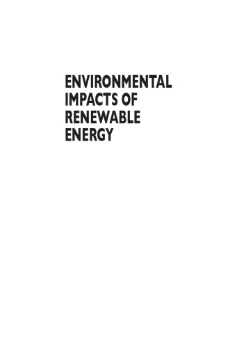 Environmental Impacts Of Renewable Energy Frank R Spellman