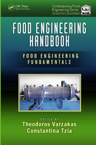 Food Engineering Handbook Food Engineering Fundamentals Theodoros Varzakas Constantina Tzia