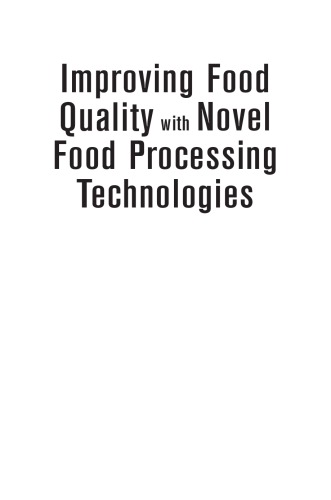 Improving Food Quality With Novel Food Processing Technologies Ozlem Tokusoglu Barry G Swanson