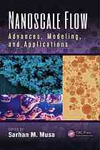 Nanoscale Flow Advances Modeling And Applications Sarhan M Musa