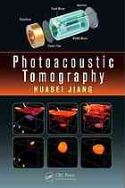 Photoacoustic Tomography Huabei Jiang