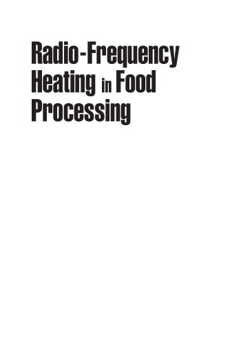 Radiofrequency Heating In Food Processing Principles And Applications George B Awuah Hosahalli S Ramaswamy Juming Tang