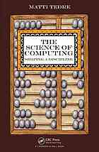 The Science Of Computing Shaping A Discipline Matti Tedre