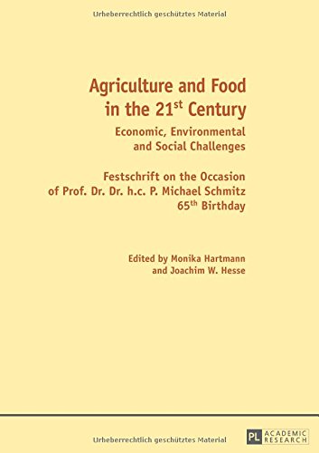 Agriculture And Food In The 21st Century Economic Environmental And Monika Hartmann