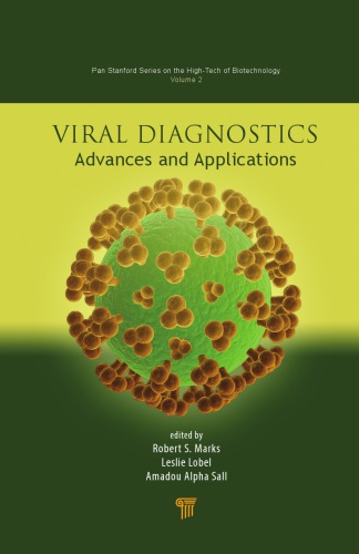 Viral Diagnostics Advances And Applications Robert Marks Leslie Lobel Amadou Alpha Sall